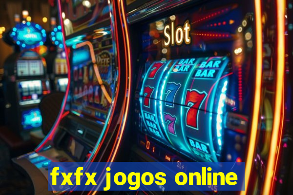 fxfx jogos online